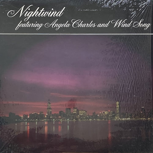 洋楽 Nightwind Feat.Angela Charles&Wind Song Nightwind Featuring Angela Charles And Wind Song – Nightwind