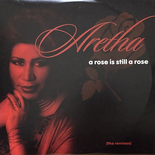 ARETHA FRANKLIN / A ROSE IS STILL A ROSE VINYL CHAMBER