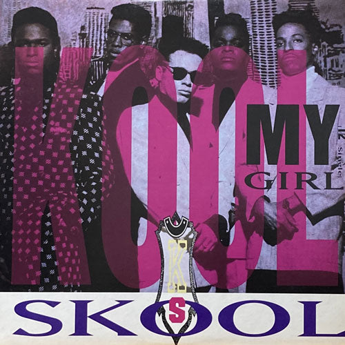 KOOL SKOOL / MY GIRL – VINYL CHAMBER