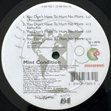 画像をギャラリービューアに読み込む, MINT CONDITION / YOU DON'T HAVE TO HURT NO MORE/CHANGE YOUR MIND