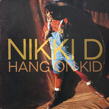 画像をギャラリービューアに読み込む, NIKKI D / HANG ON KID/YOUR MAN IS MY MAN