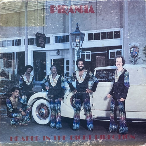 PIRANHA / HEADED IN THE RIGHT DIRECTION – VINYL CHAMBER