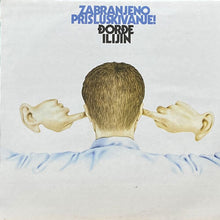 画像をギャラリービューアに読み込む, DORDE ILIJIN / ZABRANJENO PRISLUSKIVANJE