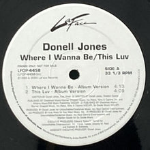 画像をギャラリービューアに読み込む, DONELL JONES / WHERE I WANNA BE/THIS LUV