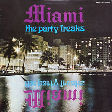 画像をギャラリービューアに読み込む, MIAMI / THE PARTY FREAKS