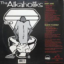 画像をギャラリービューアに読み込む, THA ALKAHOLIKS / MARY JANE/RELIEVE YOURSELF