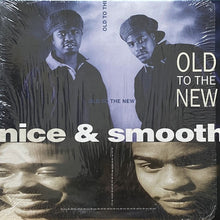画像をギャラリービューアに読み込む, NICE & SMOOTH / OLD TO THE NEW/BLUNTS