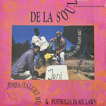 画像をギャラリービューアに読み込む, DE LA SOUL / JENIFA (TAUGHT ME)/SKIP 2 MY LOOP/POTHOLES IN MY LAWN