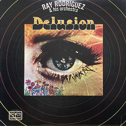 RAY RODRIGUEZ & HIS ORCHESTRA / DELUSION