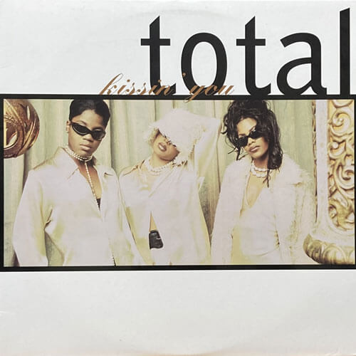 TOTAL / KISSIN' YOU – VINYL CHAMBER