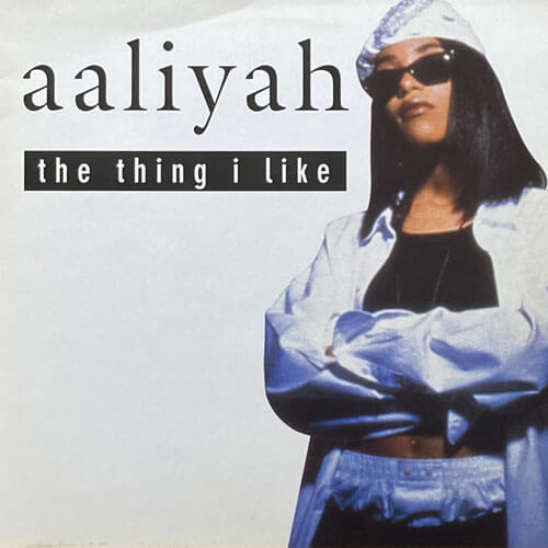 AALIYAH / THE THING I LIKE – VINYL CHAMBER