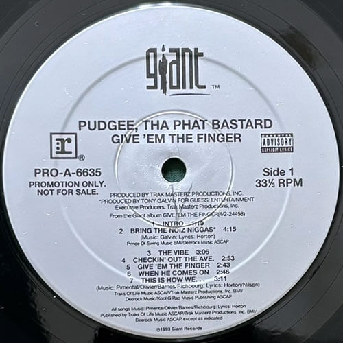 PUDGEE THA PHAT BASTARD / GIVE 'EM THE FINGER – VINYL CHAMBER