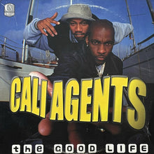 画像をギャラリービューアに読み込む, CALI AGENTS / THE GOOD LIFE/JUST WHEN YOU THOUGHT IT WAS SAFE