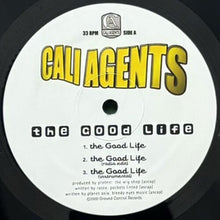 画像をギャラリービューアに読み込む, CALI AGENTS / THE GOOD LIFE/JUST WHEN YOU THOUGHT IT WAS SAFE