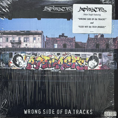 ARTIFACTS / WRONG SIDE OF DA TRACKS/FLEXI WIT DA TECH (NIQUE