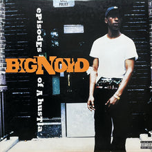 画像をギャラリービューアに読み込む, BIG NOYD / EPISODES OF A HUSTLA