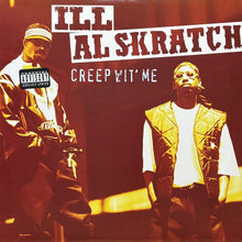 画像をギャラリービューアに読み込む, ILL AL SKTATCH / CREEP WIT' ME