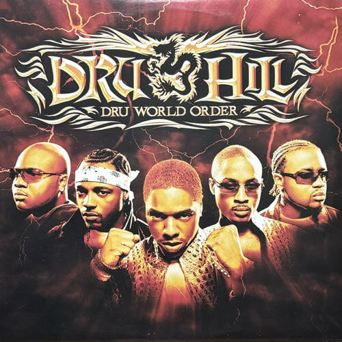 DRU HILL / DRU WORLD ORDER – VINYL CHAMBER