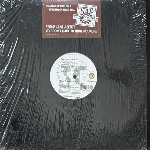 MINT CONDITION / YOU DON'T HAVE TO HURT NO MORE/CHANGE YOUR MIND
