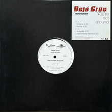 画像をギャラリービューアに読み込む, DEJA GRUV featuring RAKIM / YOU'RE NOT AROUND