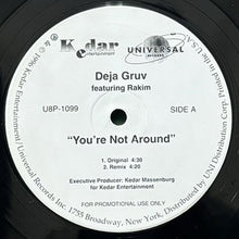 画像をギャラリービューアに読み込む, DEJA GRUV featuring RAKIM / YOU'RE NOT AROUND