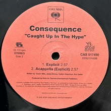 画像をギャラリービューアに読み込む, CONSEQUENCE / CAUGHT UP IN THE HYPE