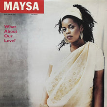 画像をギャラリービューアに読み込む, MAYSA / WHAT ABOUT OUR LOVE?