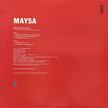 画像をギャラリービューアに読み込む, MAYSA / WHAT ABOUT OUR LOVE?