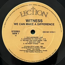 画像をギャラリービューアに読み込む, WITNESS / WE CAN MAKE A DIFFERENCE