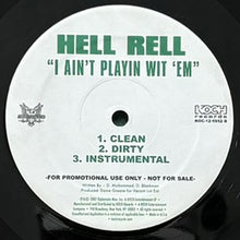 画像をギャラリービューアに読み込む, HELL RELL / STREETS GON' LOVE ME/I AIN'T PLAYIN WIT 'EM