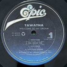 画像をギャラリービューアに読み込む, TAWATHA / WELCOME TO MY DREAM