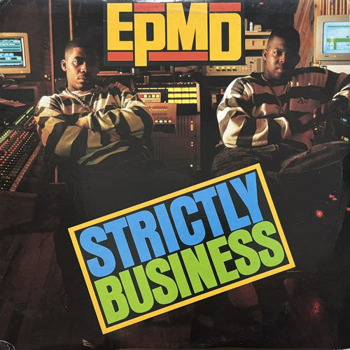 EPMD / STRICTLY BUSINESS