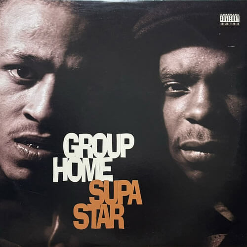 GROUP HOME / SUPA STAR