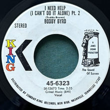 画像をギャラリービューアに読み込む, BOBBY BYRD / I NEED HELP (I CAN'T DO IT ALONE) Pt. 1/Pt. 2