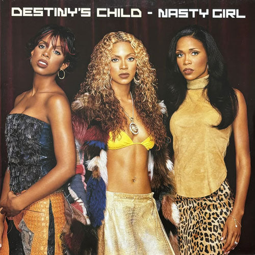 DESTINY'S CHILD / NASTY GIRL – VINYL CHAMBER