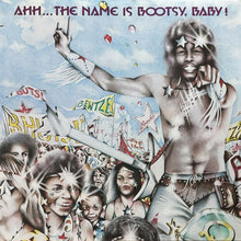 画像をギャラリービューアに読み込む, BOOTSY&#39;S RUBBER BAND / AHH...THE NAME IS BOOTSY, BABY!
