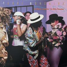 画像をギャラリービューアに読み込む, TERRI GONZALEZ / IS THERE ROCKIN' IN THIS HOUSE