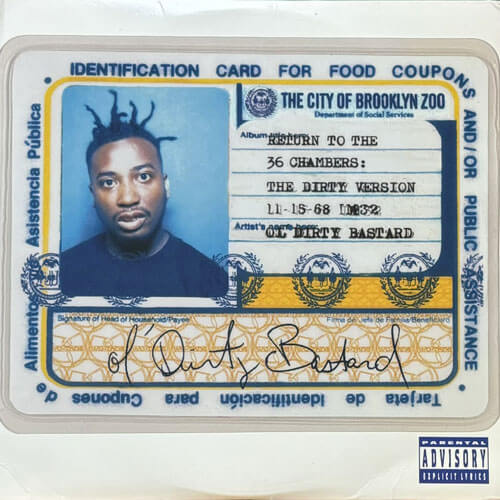 OL' DIRTY BASTARD / RETURN TO THE 36 CHAMBERS: THE DIRTY VERSION