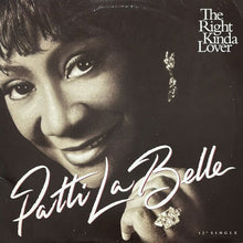 画像をギャラリービューアに読み込む, PATTI LABELLE / THE RIGHT KINDA LOVER