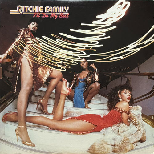 RITCHIE FAMILY / I'LL DO MY BEST – VINYL CHAMBER