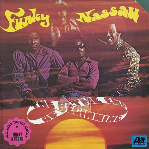 ★ＵＳオリジナル盤★『ファンキー・ナッソー』ビギニング・オブ・ジ・エンドＬＰ BEGINNING OF THE END / FUNKY NASSAU – VINYL CHAMBER