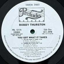 画像をギャラリービューアに読み込む, BOBBY THURSTON / YOU GOT WHAT IT TAKES