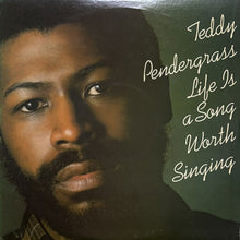 画像をギャラリービューアに読み込む, TEDDY PENDERGRASS / LIFE IS A SONG WORTH SINGING