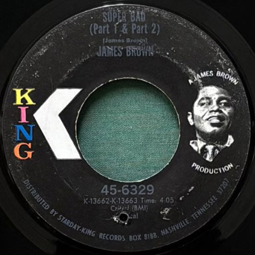 JAMES BROWN / SUPER BAD (Part 1 & Part 2)/(Part 3) – VINYL CHAMBER