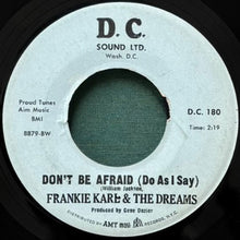 画像をギャラリービューアに読み込む, FRANKIE KARL & THE DREAMS / DON'T BE AFRAID (DO AS I SAY)/I'M SO GLAD