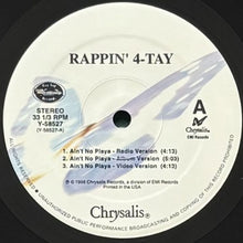 画像をギャラリービューアに読み込む, RAPPIN' 4-TAY / AIN'T NO PLAYA/STILL PHUCKIN' WIT MY FOLK$