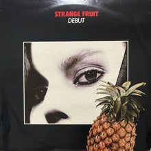 画像をギャラリービューアに読み込む, STRANGE FRUIT / DEBUT