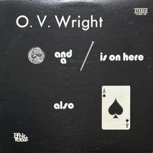 画像をギャラリービューアに読み込む, O.V. WRIGHT / A NICKLE AND A NAIL AND ACE OF SPADES