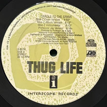 画像をギャラリービューアに読み込む, THUG LIFE / CRADLE TO THE GRAVE/DON'T GET IT TWISTED