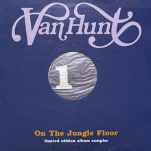 画像をギャラリービューアに読み込む, VAN HUNT / ON THE JUNGLE FLOOR (SAMPLER)